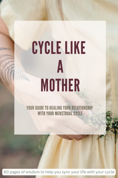 woman holding a bundle of herbs with the text across the image "cycle like a mother"